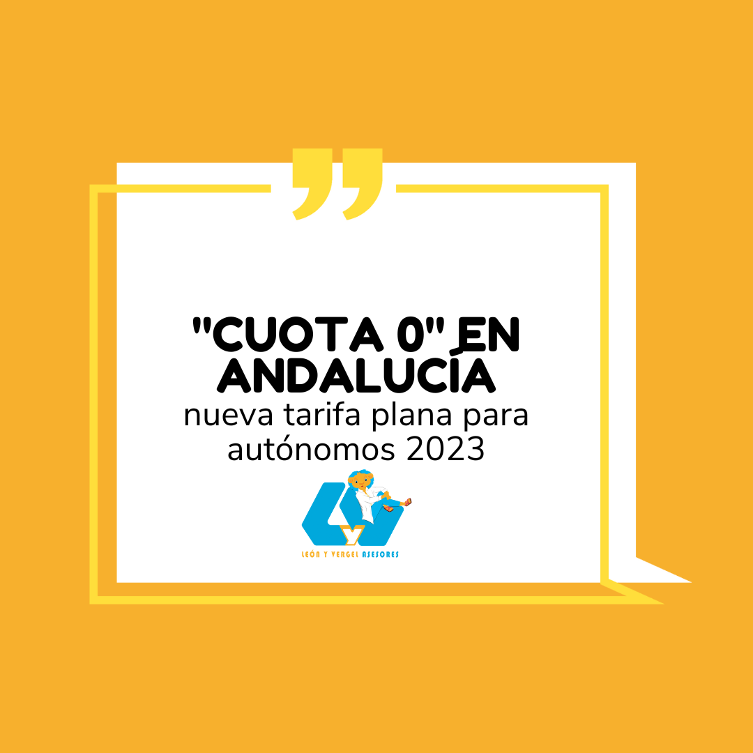 «Cuota 0»: nueva tarifa plana en Andalucía