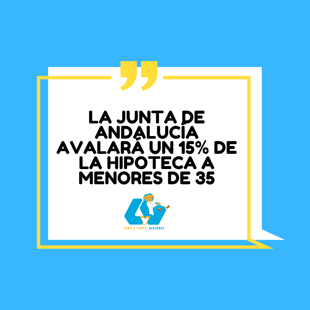 La Junta de Andalucía avalará un 15% de la hipoteca a menores de 35